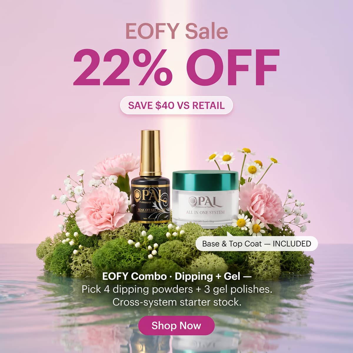 EOFY Combo ยท Dipping + Gel
